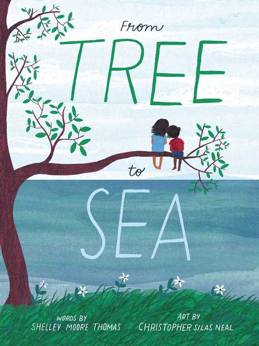 Title details for From Tree to Sea by Shelley Moore Thomas - Wait list